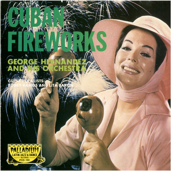 George Hernandez And His Orchestra : Cuban Fireworks (CD, Album, RE)