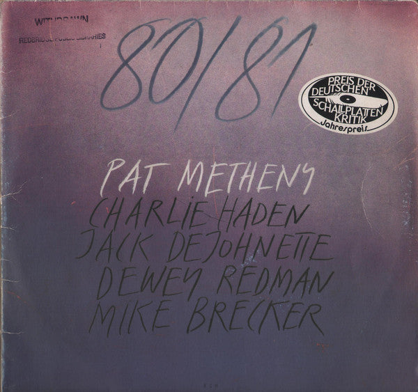 Pat Metheny, Charlie Haden, Jack DeJohnette, Dewey Redman, Mike Brecker* : 80/81 (2xLP, Album)