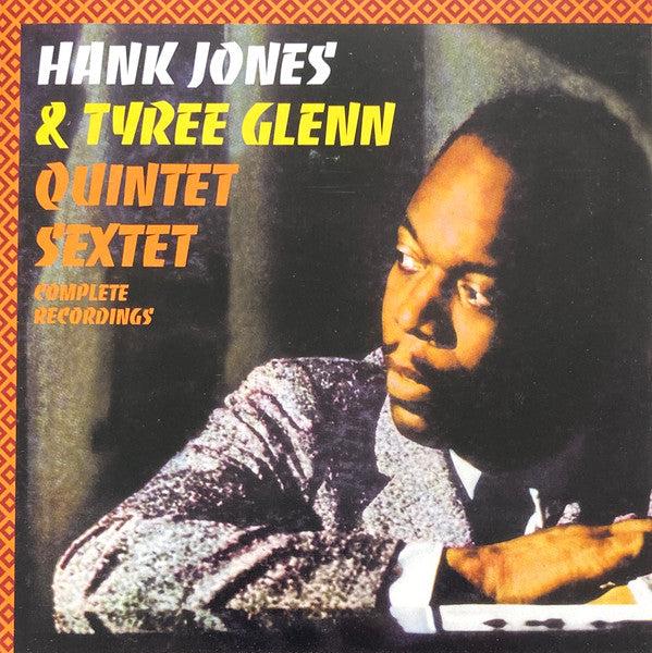 Hank Jones, Tyree Glenn : Quintet Sextet Complete Recordings (2xCD, Comp)