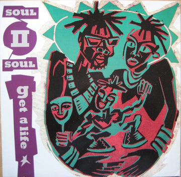 Soul II Soul : Get A Life (12")