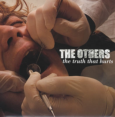 The Others : The Truth That Hurts (7")