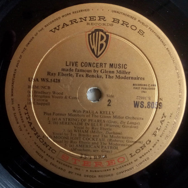 Tex Beneke ! Ray Eberle ! The Modernaires ! The Glenn Miller Orchestra : Live Concert - Music Made Famous By Glenn Miller (LP, Album, Mono)