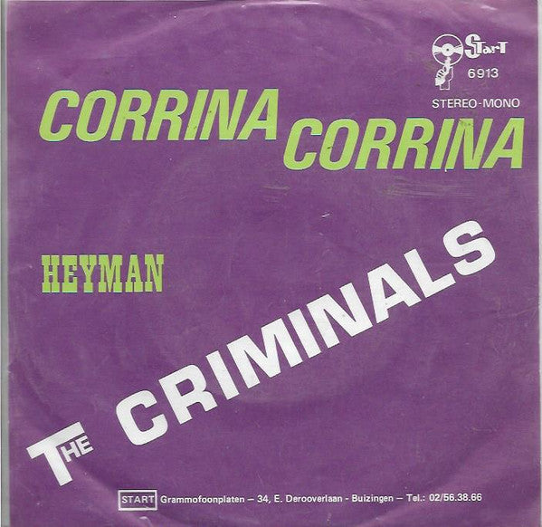 The Criminals (2) : Corrina Corrina (7", Single)