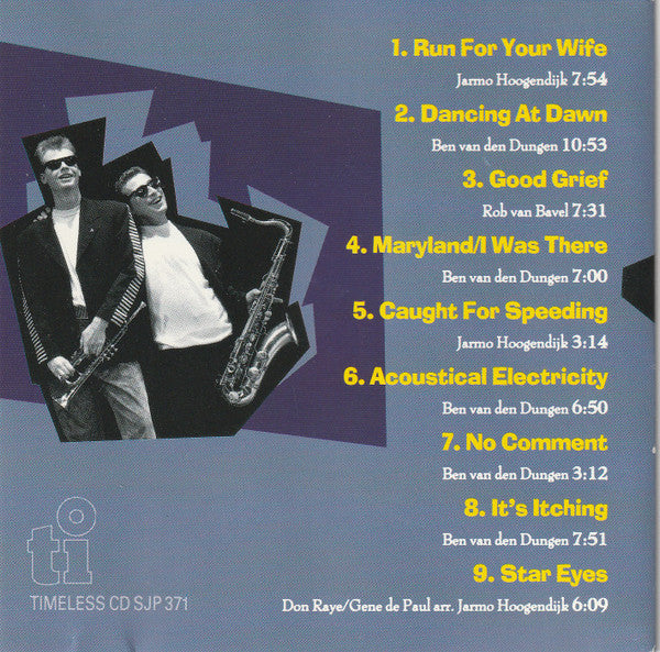 Ben Van Den Dungen / Jarmo Hoogendijk Quintet : Run For Your Wife (CD, Album)