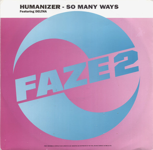Humanizer Featuring Deltha : So Many Ways (12")
