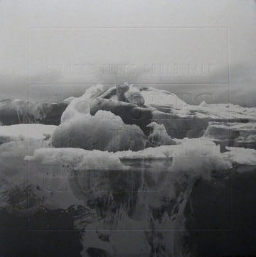 If These Trees Could Talk : The Bones Of A Dying World (LP + LP, S/Sided, Etch + Album, Dlx, Ltd, Num, Gre)