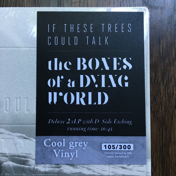 If These Trees Could Talk : The Bones Of A Dying World (LP + LP, S/Sided, Etch + Album, Dlx, Ltd, Num, Gre)
