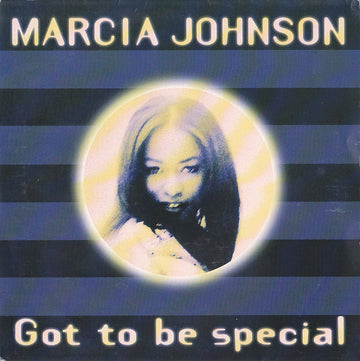 Marcia Johnson : Got To Be Special (7", Single)