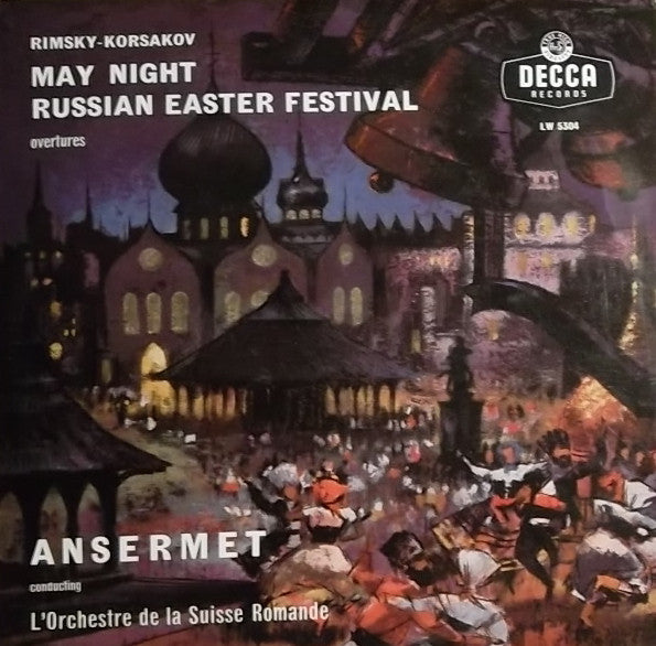 Ernest Ansermet Conducting L'Orchestre De La Suisse Romande : May Night - Overture & Russian Easter Festival - Overture  (10", Mono)