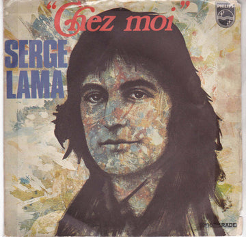 Serge Lama : Chez Moi (7")