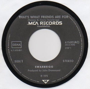 Swarbrigg* : That's What Friends Are For (7", Single, Promo)
