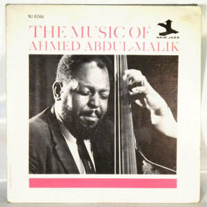 Ahmed Abdul-Malik : The Music Of Ahmed Abdul-Malik (LP, Album, RE)