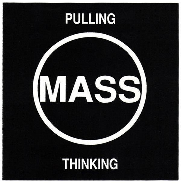 Mass (13) : Pulling / Thinking (7", Single)