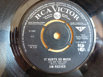 Jim Reeves : It Hurts So Much (To See You Go) (7", Single)