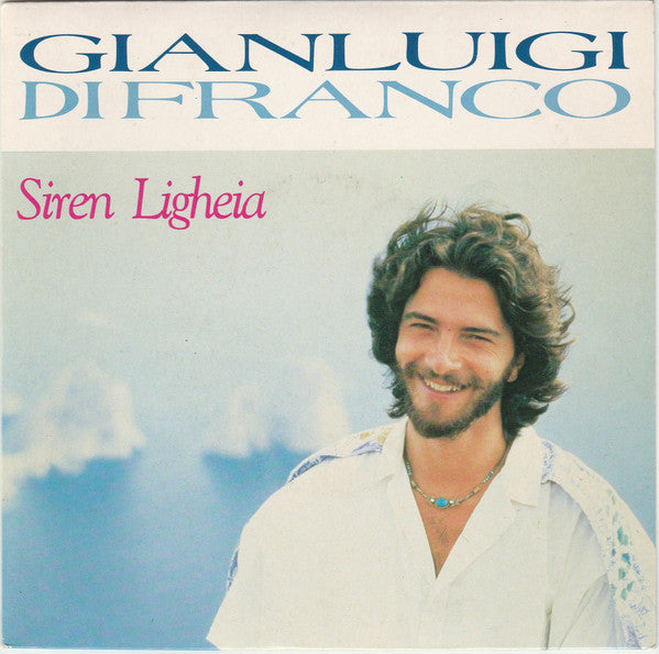 Gianluigi Di Franco : Siren Ligheia (7", Single)