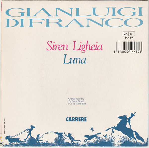 Gianluigi Di Franco : Siren Ligheia (7", Single)