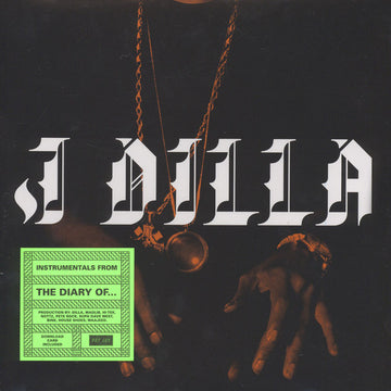 J Dilla : The Diary (Instrumentals) (LP, Album)