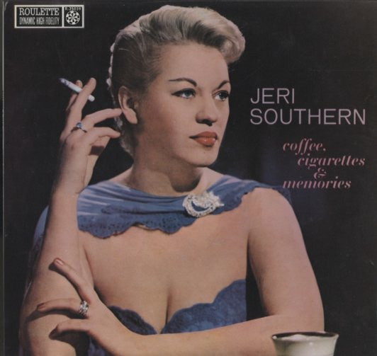 Jeri Southern : Coffee, Cigarettes & Memories (LP, Album, Mono, RE)