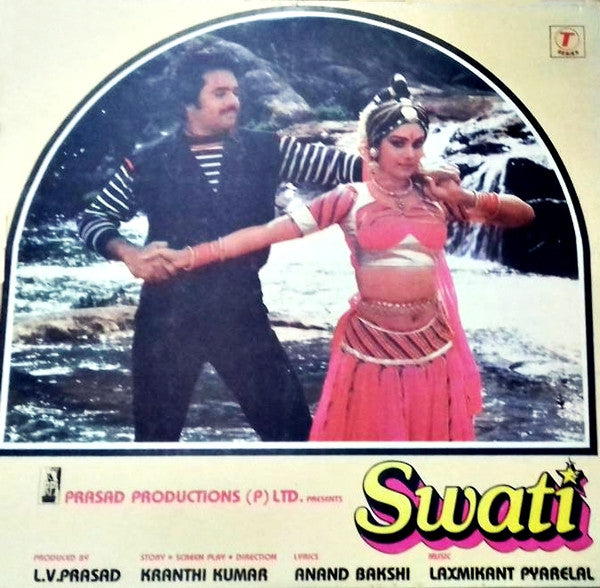 Laxmikant-Pyarelal, Anand Bakshi : Swati (LP)