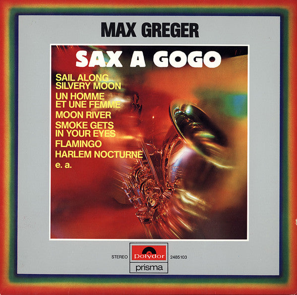 Max Greger : Sax A Gogo (LP, Comp)