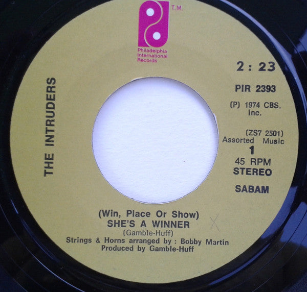 The Intruders : (Win, Place Or Show) She's A Winner (7")