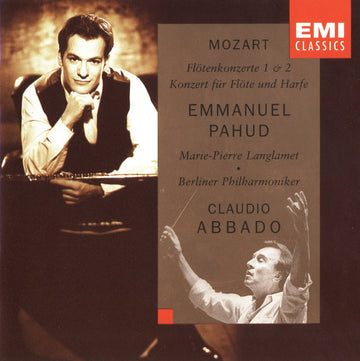 Wolfgang Amadeus Mozart - Emmanuel Pahud, Marie-Pierre Langlamet - Claudio Abbado, Berliner Philharmoniker : Flötenkonzerte 1 & 2 - Konzert Für Flöte Und Harfe (CD, Album)