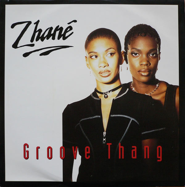 Zhané : Groove Thang (12")