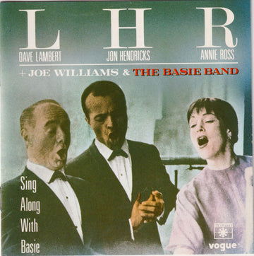Dave Lambert (3), Jon Hendricks, Annie Ross + Joe Williams & Count Basie Orchestra : Sing Along With Basie (CD, Album, RE)