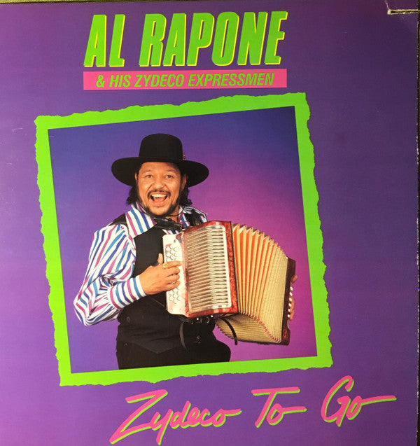 Al Rapone & The Zydeco Express : Zydeco To Go (LP)