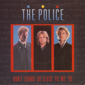 The Police : Don't Stand So Close To Me '86 (7", Single, Blu)