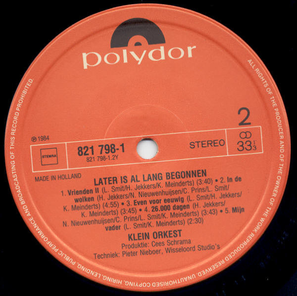 Klein Orkest : Later Is Al Lang Begonnen (LP, Album)