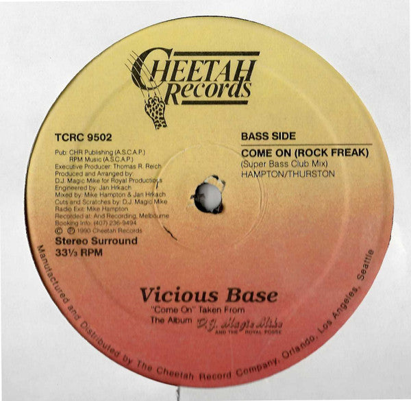 Vicious Base* : Come On (Rock Freak) (12")