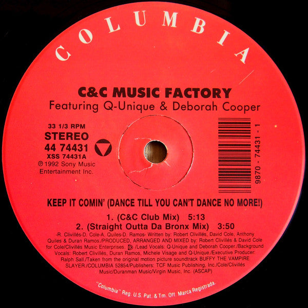 C&C Music Factory* Featuring Q-Unique & Deborah Cooper : Keep It Comin' (Dance Till You Can't Dance No More!) (12")