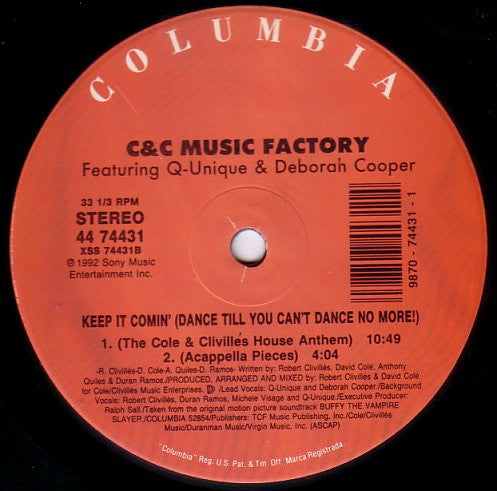 C&C Music Factory* Featuring Q-Unique & Deborah Cooper : Keep It Comin' (Dance Till You Can't Dance No More!) (12")