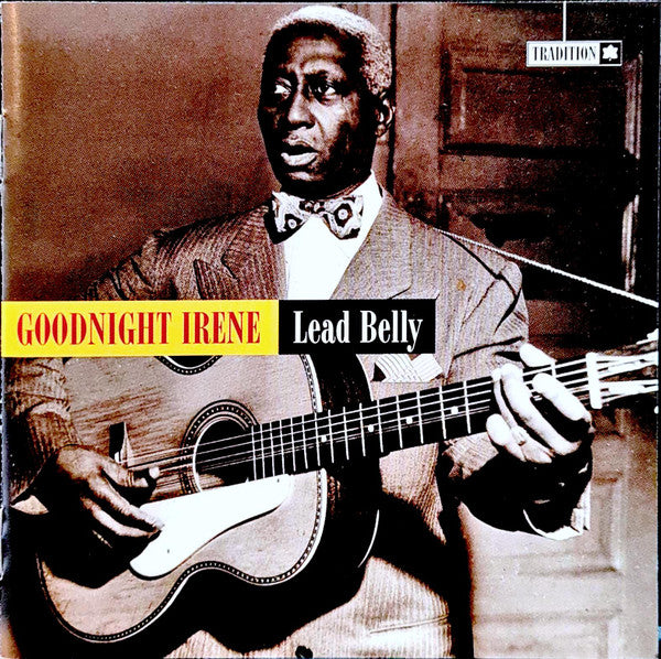 Leadbelly : Goodnight Irene (CD, Album, RE)