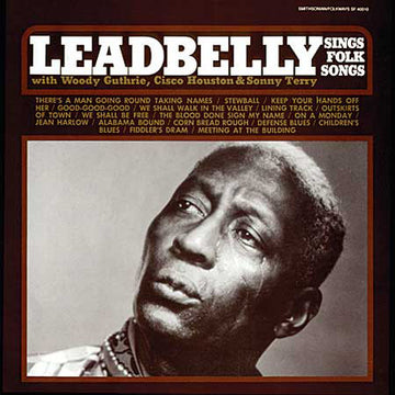 Leadbelly With Woody Guthrie, Cisco Houston & Sonny Terry : Leadbelly Sings Folk Songs (CD, Album, RE)