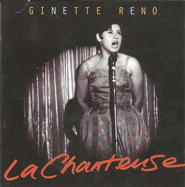 Ginette Reno : La Chanteuse (CD, Album)