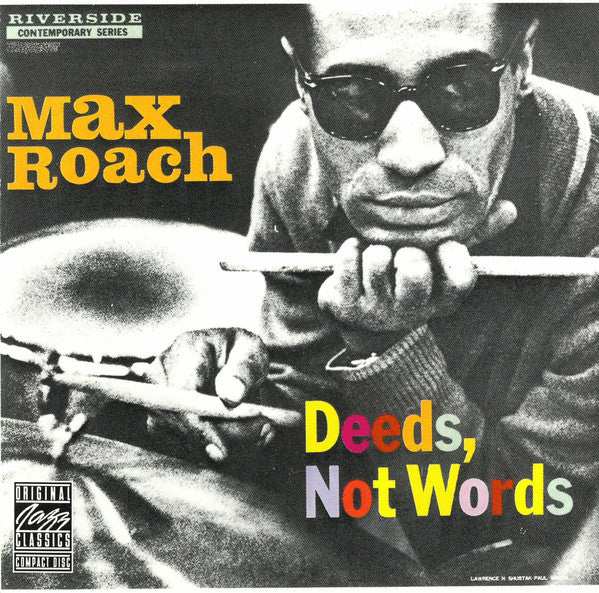 Max Roach : Deeds, Not Words (CD, Album, RE, RM)