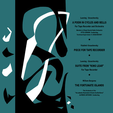 Otto Luening / Vladimir Ussachevsky  /  William Bergsma : A Poem In Cycles And Bells & Other Music For Tape Recorder (LP, Album, RE, RM)