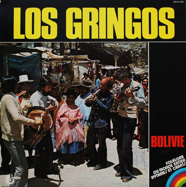 Los Gringos (4) : Chants Et Danses De Bolivie (LP)