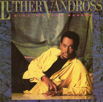 Luther Vandross : Give Me The Reason (CD, Album, RE)