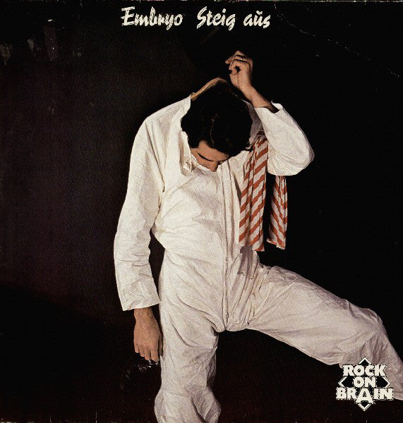 Embryo (3) : Steig Aus (LP, Album, RE)