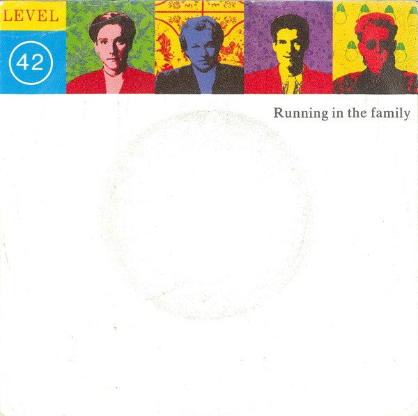 Level 42 : Running In The Family (7", Single)