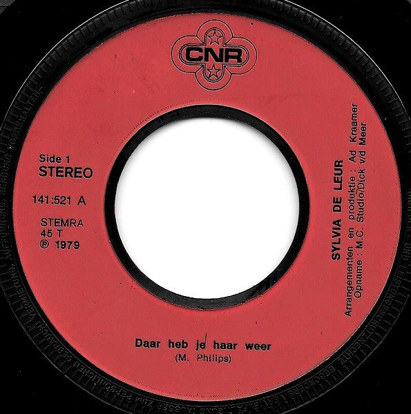 Sylvia de Leur : Daar Heb Je Haar Weer (7", Single)