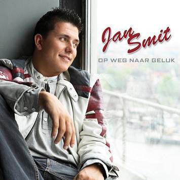 Jan Smit : Op Weg Naar Geluk (CD, Album, Enh)