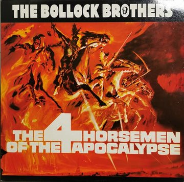 The Bollock Brothers : The 4 Horsemen Of The Apocalypse (LP, Album)