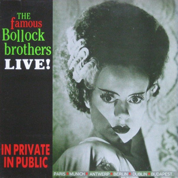 The Bollock Brothers : In Private In Public (Live!) (LP)