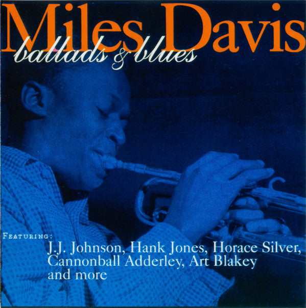 Miles Davis : Ballads & Blues (CD, Comp, RE)