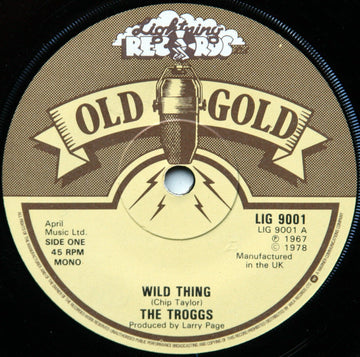 The Troggs : Wild Thing / With A Girl Like You (7", Mono)