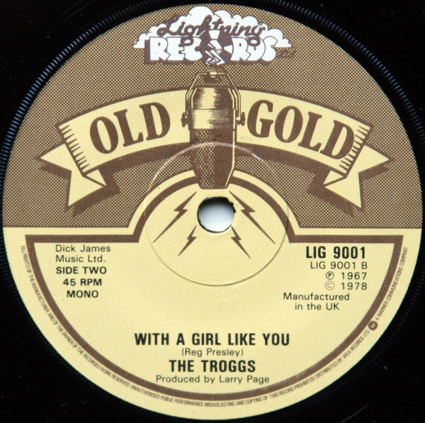 The Troggs : Wild Thing / With A Girl Like You (7", Mono)
